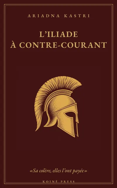 Couverture de « L’Iliade à contre-courant »
